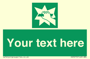 Custom Break Glass Sign